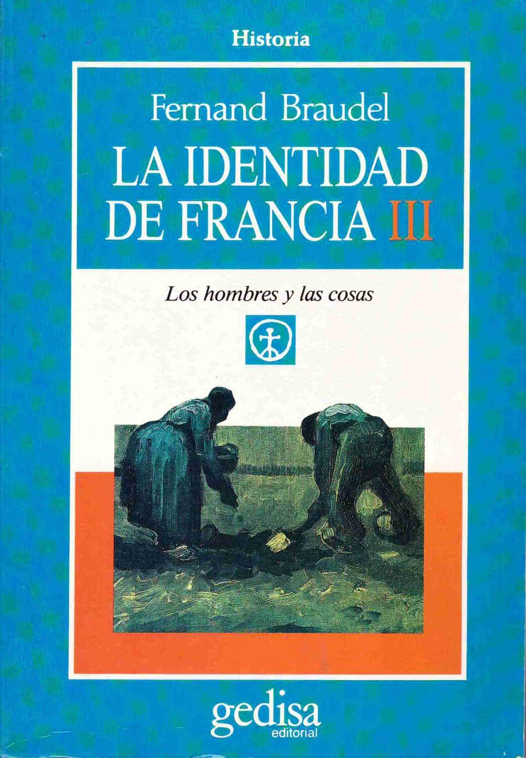 La identidad de Francia vol. III
