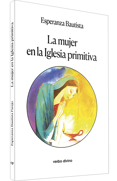 La mujer en la Iglesia primitiva