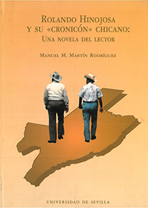 Rolando Hinojosa y su "Cronicón" chicano: una novela del lector