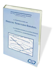 La construcción del derecho tributario español