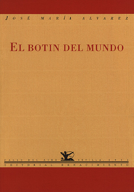 El botín del mundo