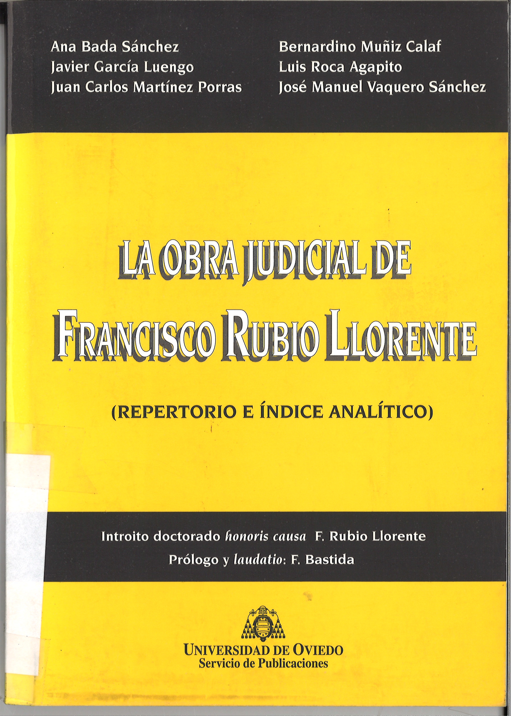 La obra judicial de Francisco Rubio Llorente (repertorio e índice analítico)