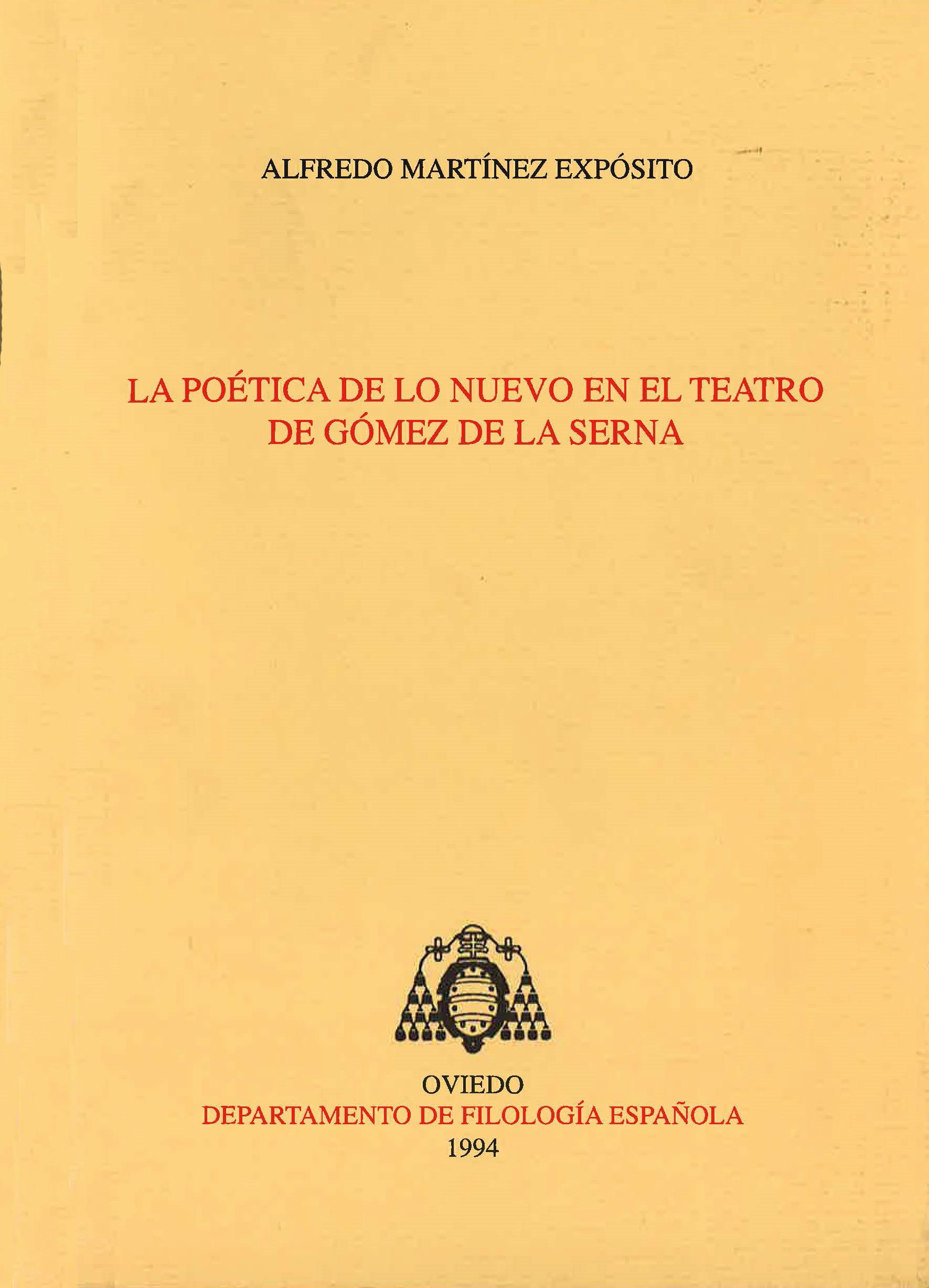 La poética de lo nuevo en el teatro de Gómez de la Serna