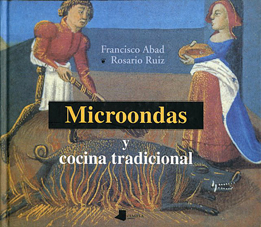 Microondas y cocina tradicional