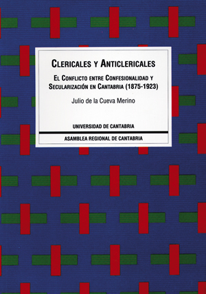 Clericales y anticlericales