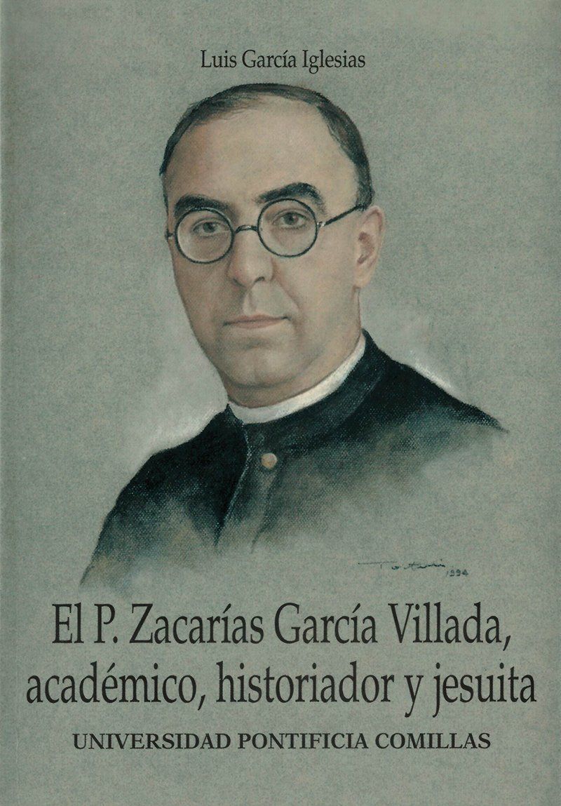El Padre Zacarias García Villada