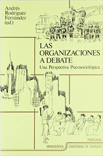 Las organizaciones a debate