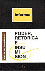 Poder Retórica e Insumisión