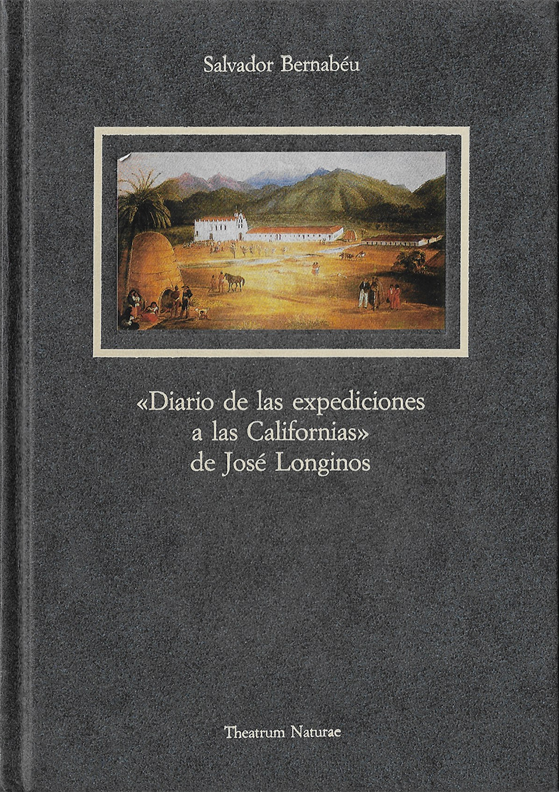 «Diario de las Expediciones a las Californias» de José Longinos