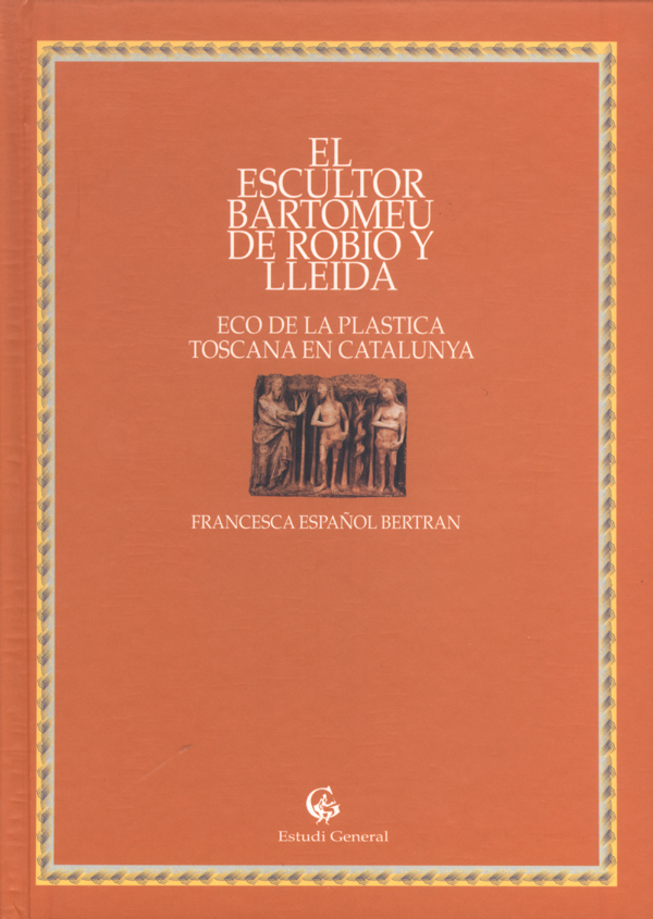 El escultor Bartomeu de Robio y Lleida.