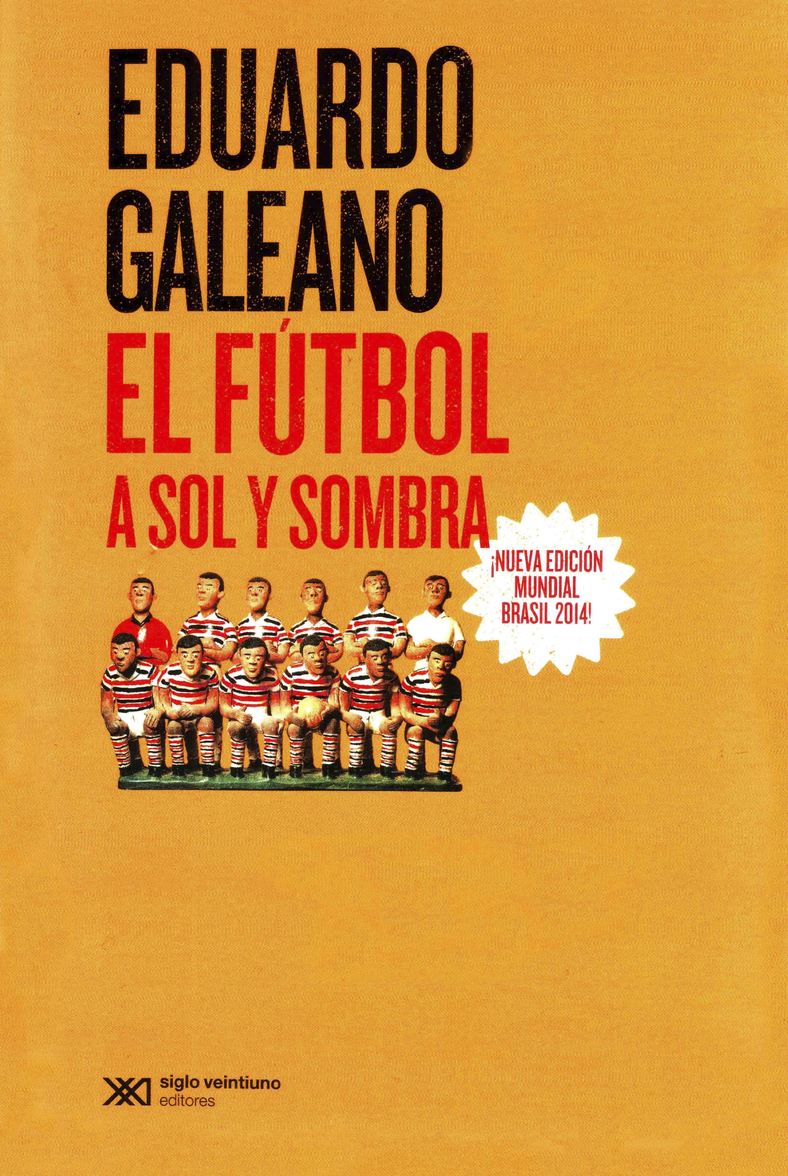 El futbol a sol y sombra