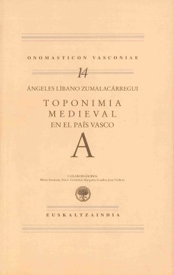 Toponimia Medieval en el País Vasco. Letra A.