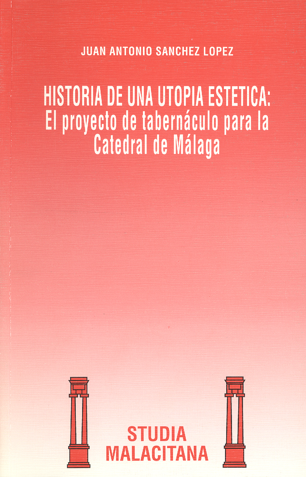 Historia de una utopía estética