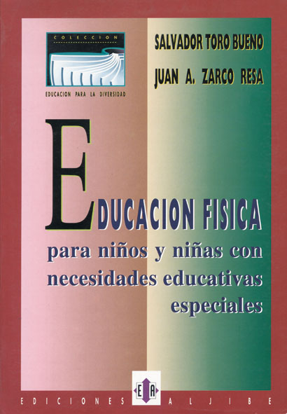 Educación física para niños y niñas con necesidades educativas especialws