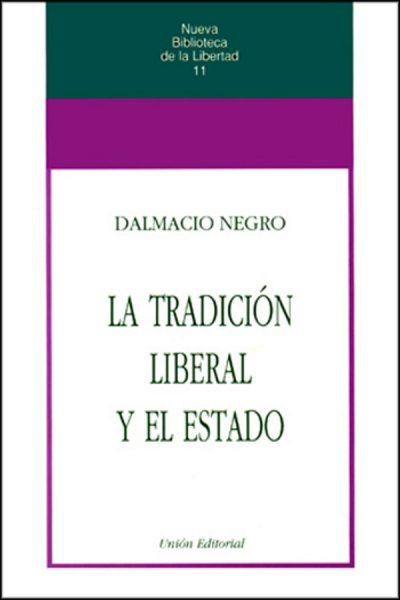 La tradición liberal y el estado