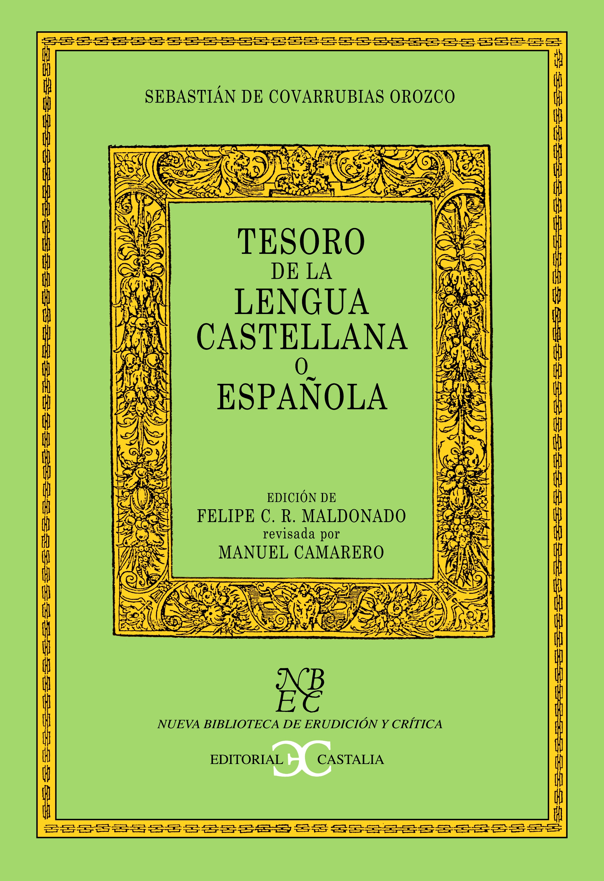 Tesoro de la Lengua española o castellana (tela)                                .