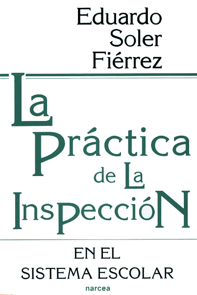 La práctica de la Inspección en el sistema escolar