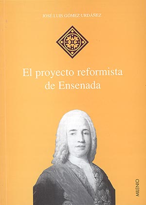 El proyecto reformista de Ensenada