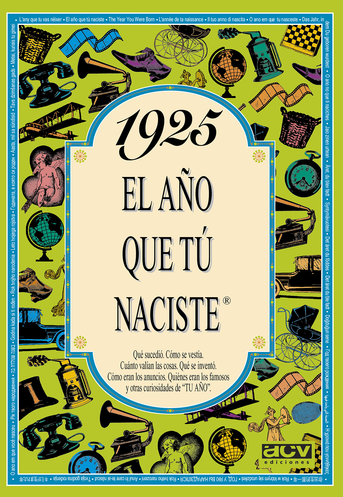 1925 El año que tú naciste