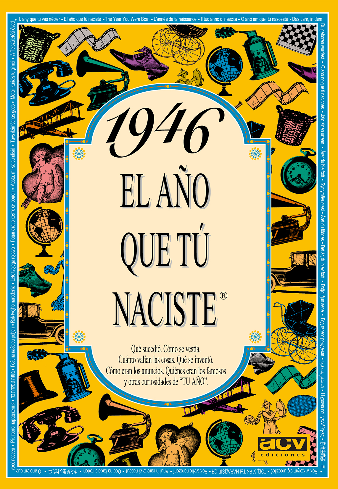 1946 El año que tú naciste