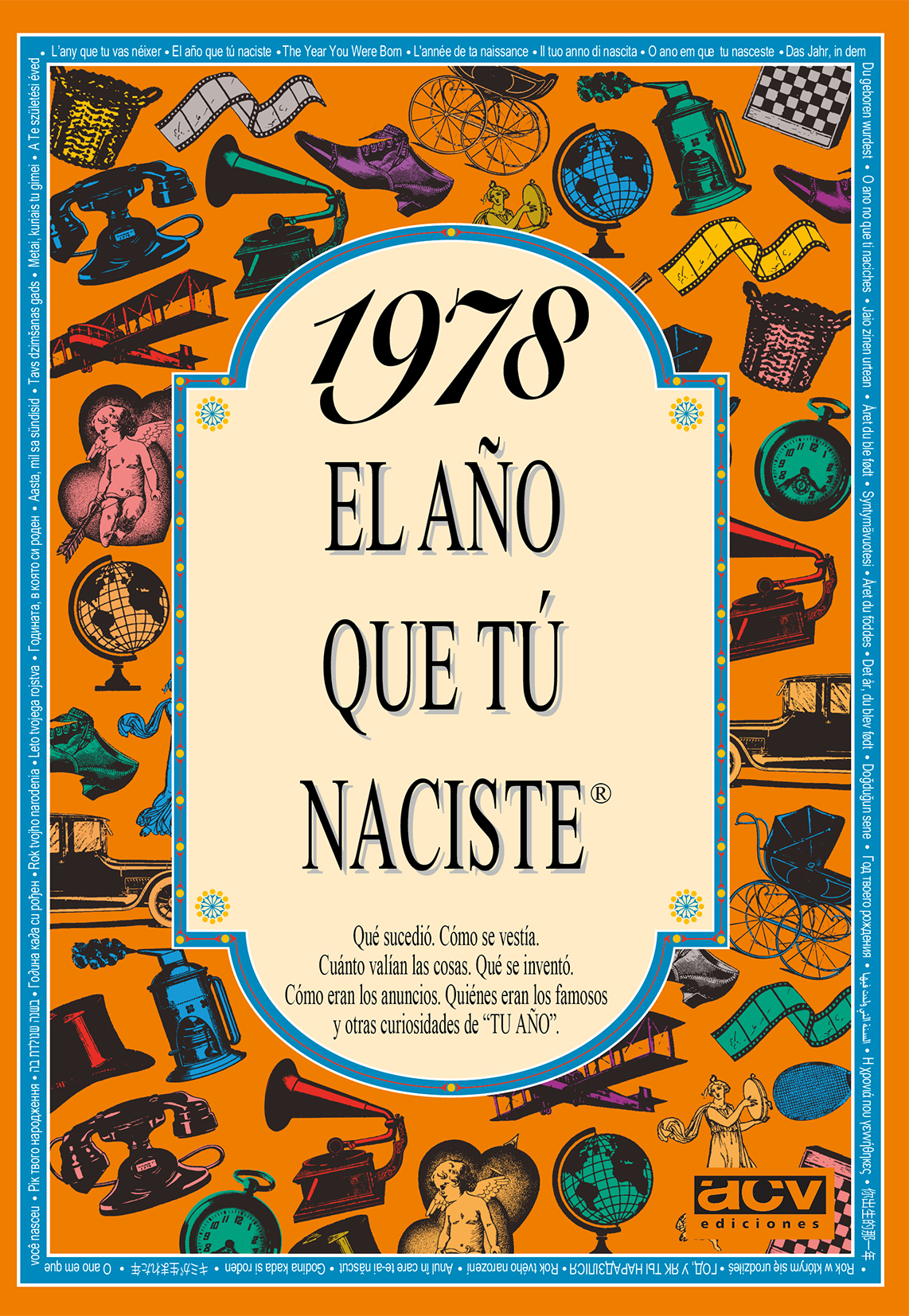 1978 El año que tú naciste