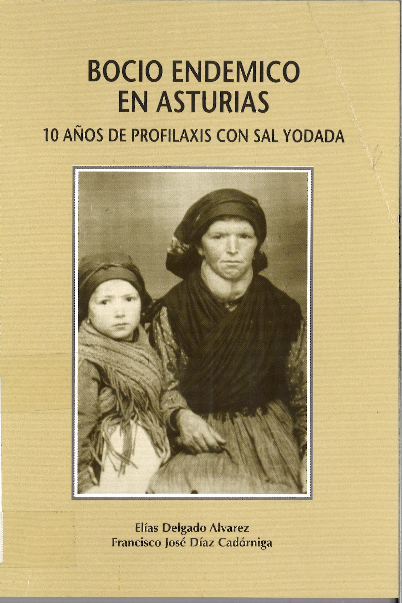 Bocio endémico en Asturias. 10 años de profilaxis con sal yodada