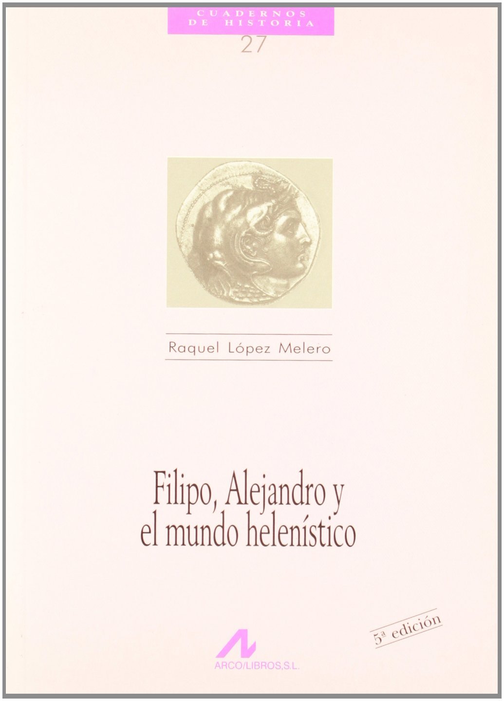 Filipo, Alejandro y el mundo helenístico