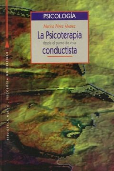 La psicoterapia desde el punto de vista conductista