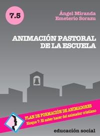 Animación pastoral de la escuela