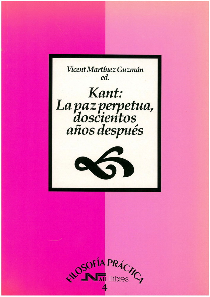 Kant: La paz perpétua, doscientos años después
