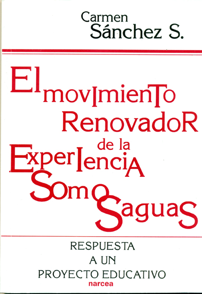 El movimiento renovador de la experiencia Somosaguas.