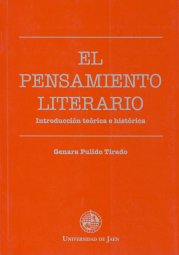 El pensamiento literario. Introducción teórica e histórica