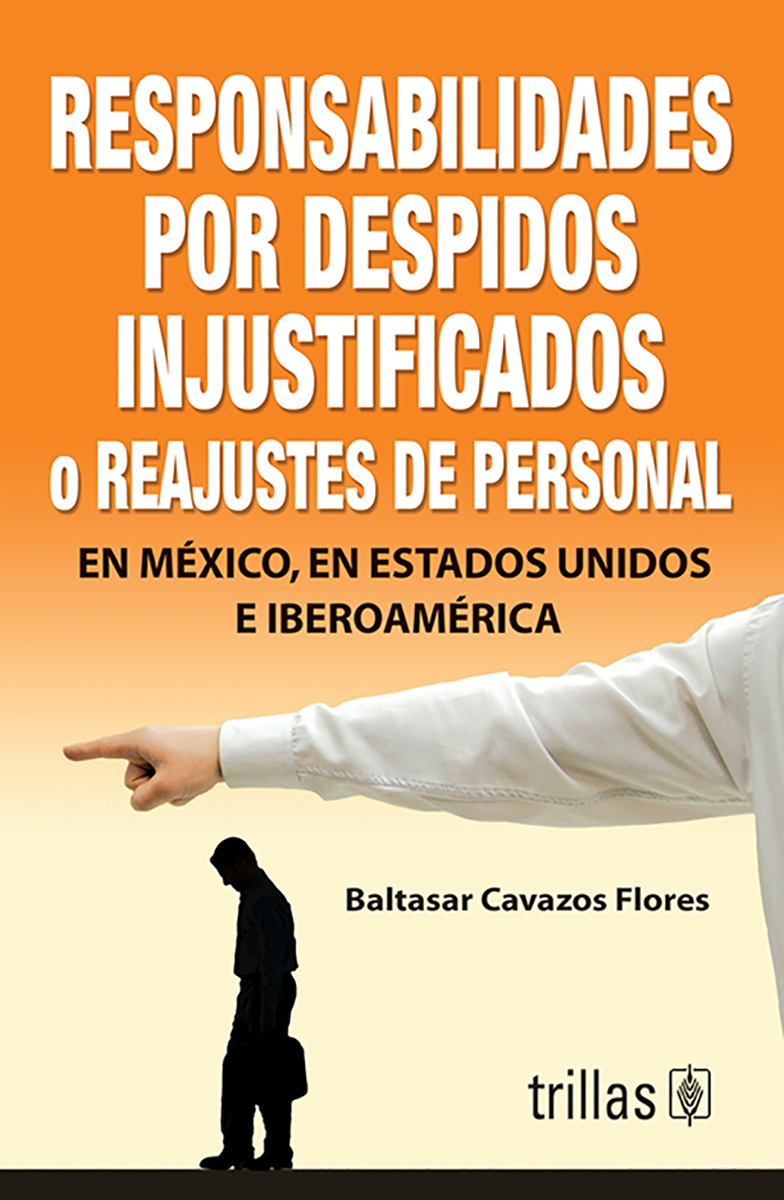 Responsabilidades por despidos injustificados o reajustes de personal