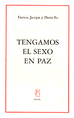 Tengamos el sexo en paz