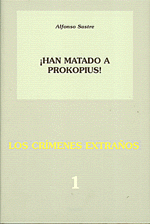 ¡Han matado a Prokopius!;Los crímenes extraños 1