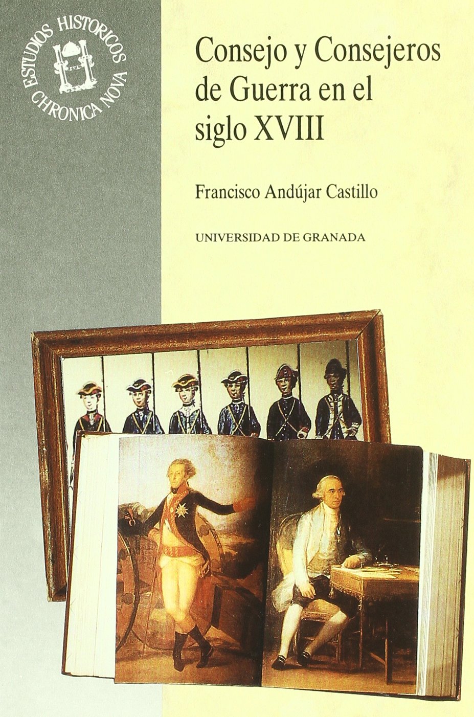 Consejo y consejeros de guerra en el siglo XVIII