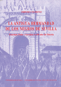 La antigua Hermandad de los Negros de Sevilla