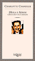 ¡Hola y adiós! Groucho y sus amigos