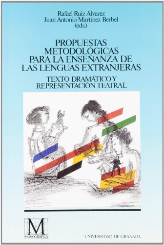 Propuestas metodológicas para la enseñanza de las lenguas extranjeras