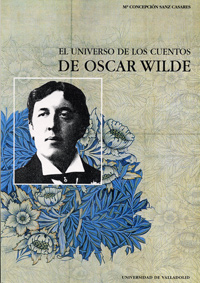 UNIVERSO DE LOS CUENTOS DE OSCAR WILDE, EL.