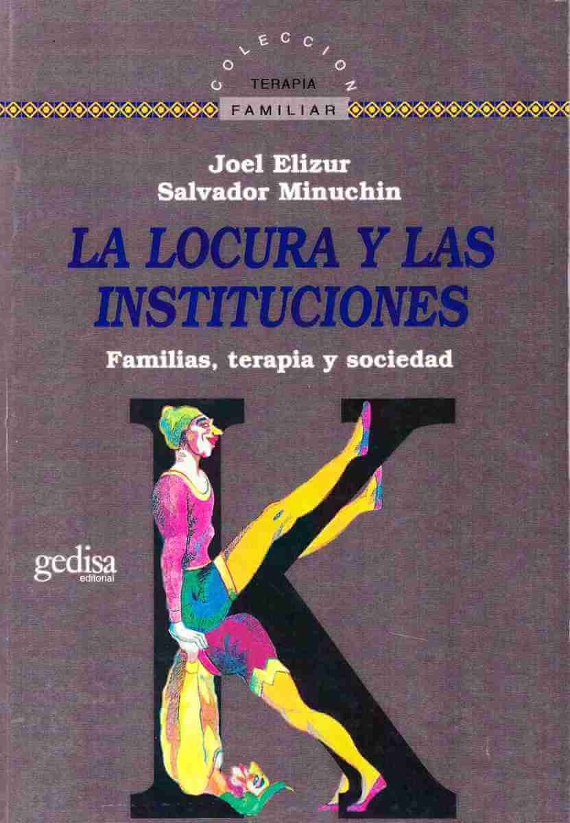 La locura y las instituciones