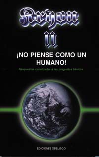 Kryon II, no piense como un humano