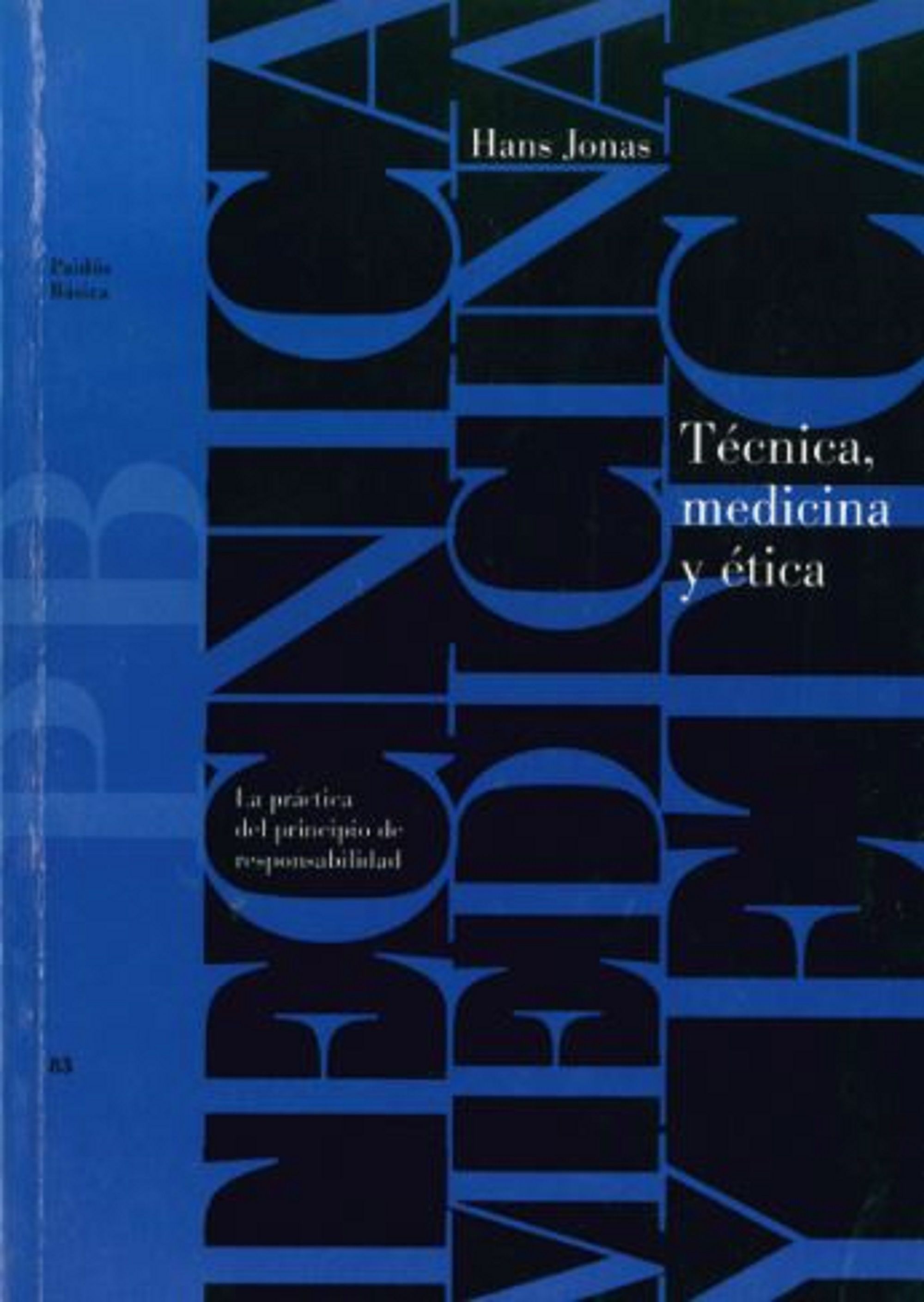 Técnica, medicina y ética
