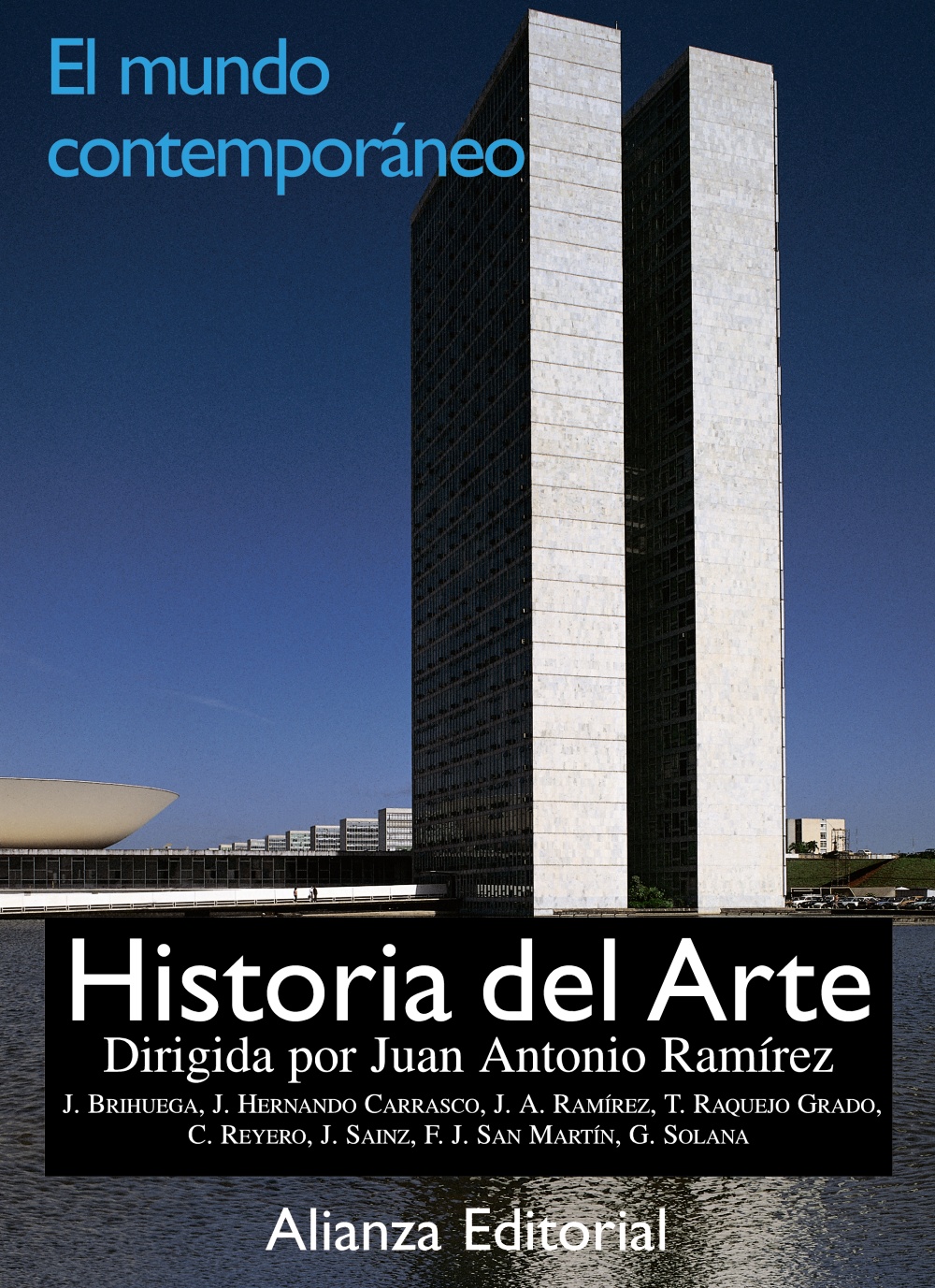 Historia del arte. 4. El mundo contemporáneo
