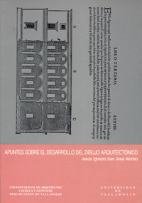 APUNTES SOBRE EL DESARROLLO DIBUJO ARQUITECTONICO