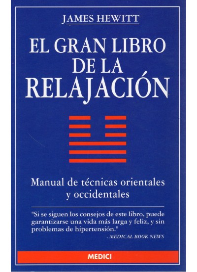 EL GRAN LIBRO DE LA RELAJACION