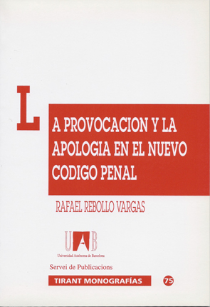 La provocacin y la apologa en el nuevo cdigo penal