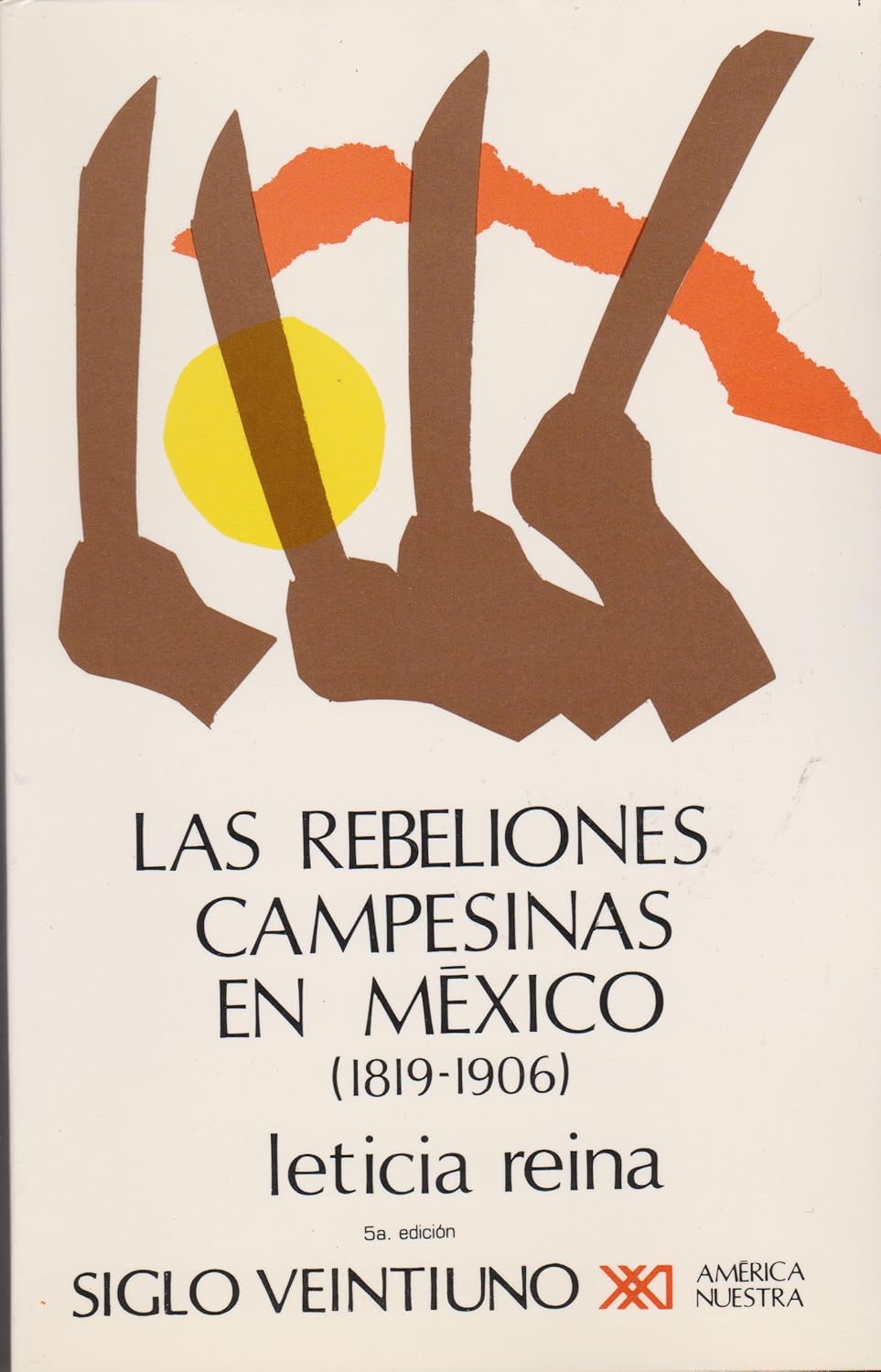 Las rebeliones campesinas en México, 1819-1906