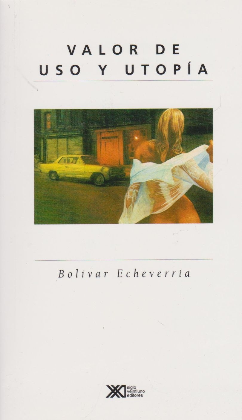 Valor de uso y utopía