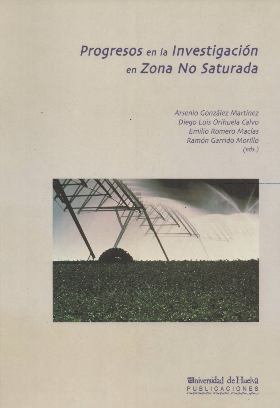 Progresos en la investigación en zona no saturada